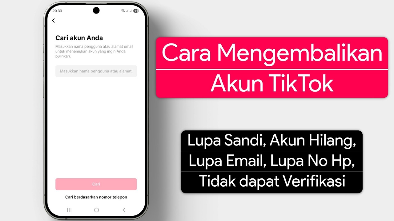 Cara Memulihkan Akun TikTok Lama atau Hilang