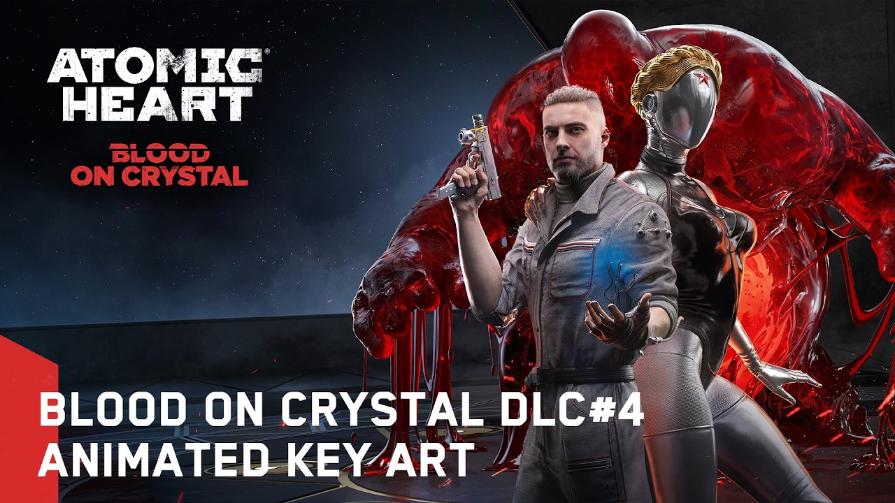 Atomic Heart: Кровь на Хрустале DLC#4 &ndash; Анимированный постер