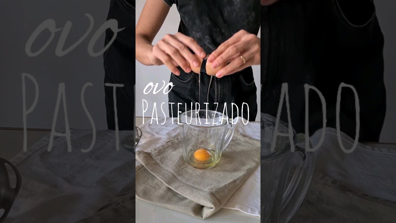 OVO PASTEURIZADO em casa