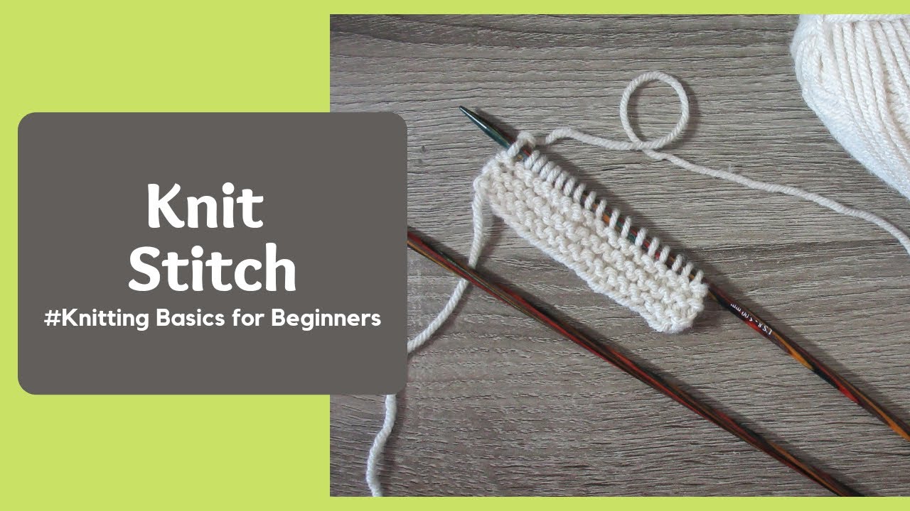 Knit Stitch | Knitting Basics for Beginners in Tamil | How to knit the KNIT STITCH
