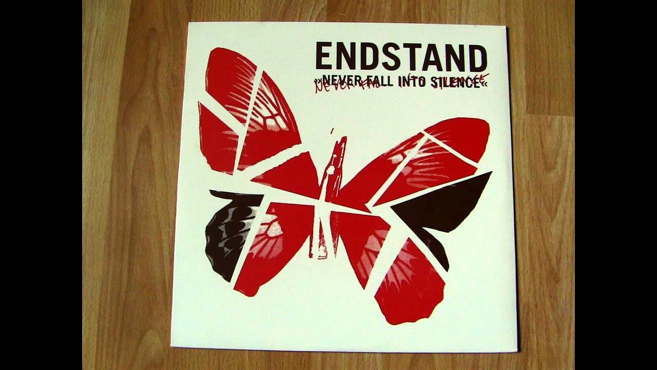 Endstand - Never Fall Into Silence