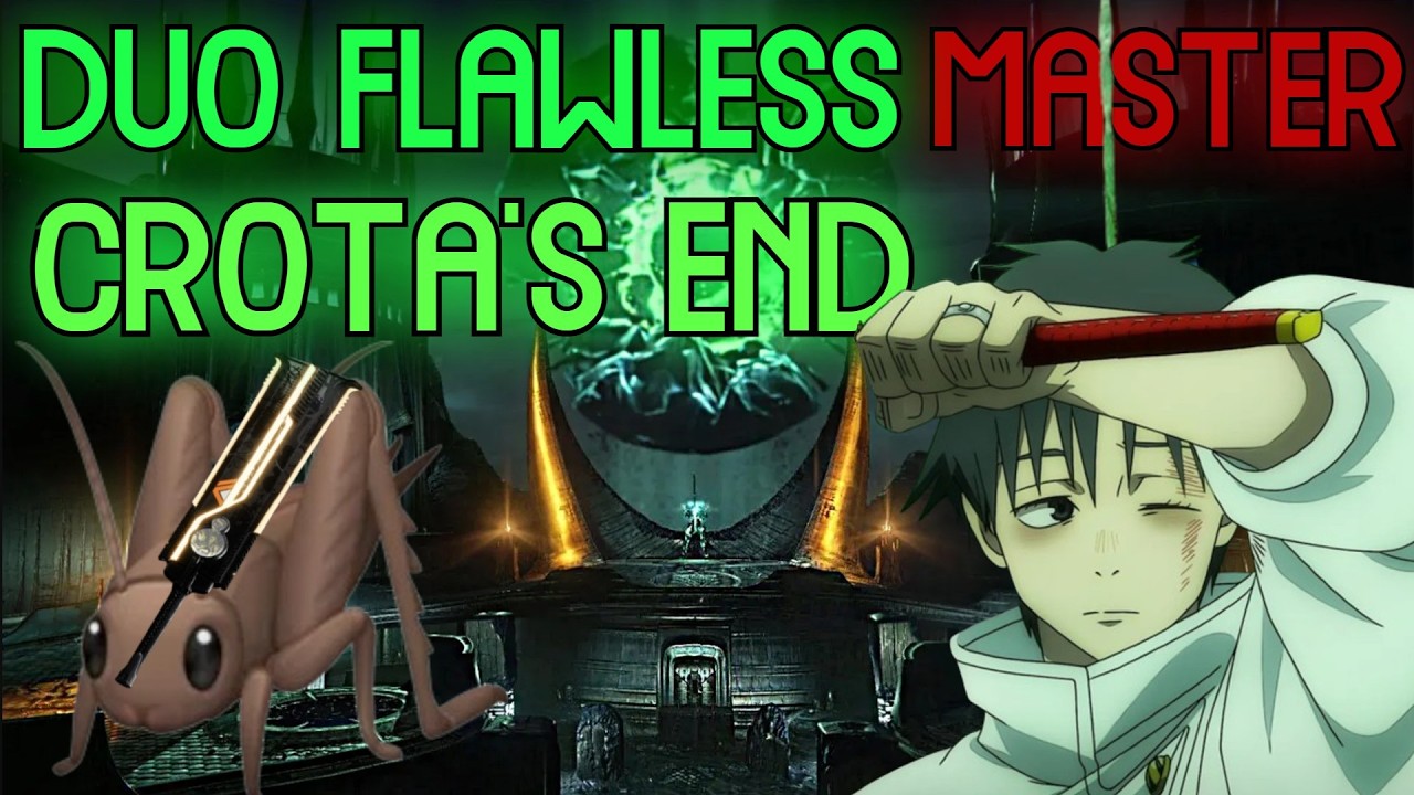 Duo Flawless MASTER Crota's End
