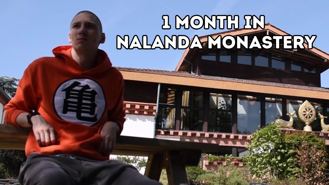 Spending 1 month in a Buddhist Monastery : NALANDA RETREAT
