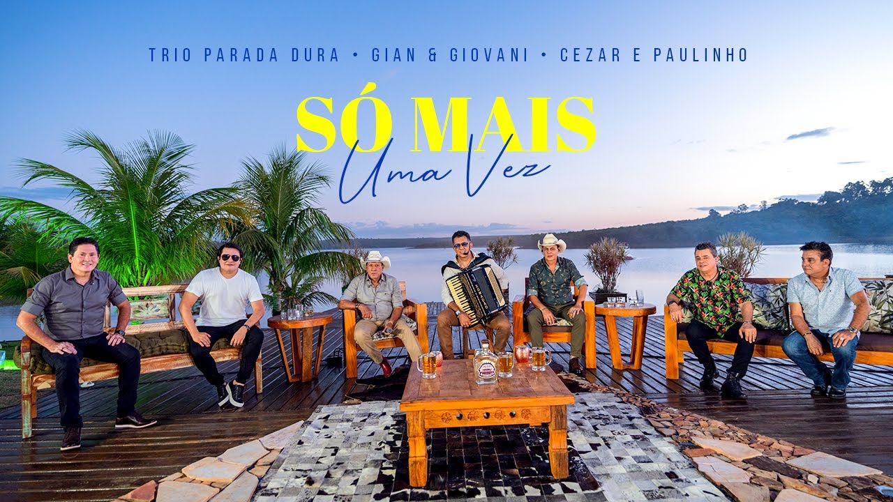 Só Mais Uma Vez - Trio Parada Dura ft. Gian e Giovani, Cezar e Paulinho #NaChalana2
