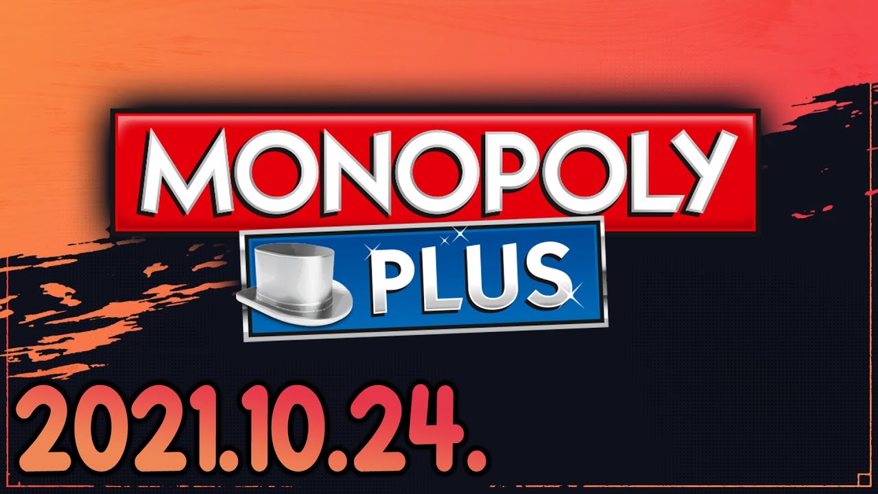 Monopoly Plus (2021-10-24)