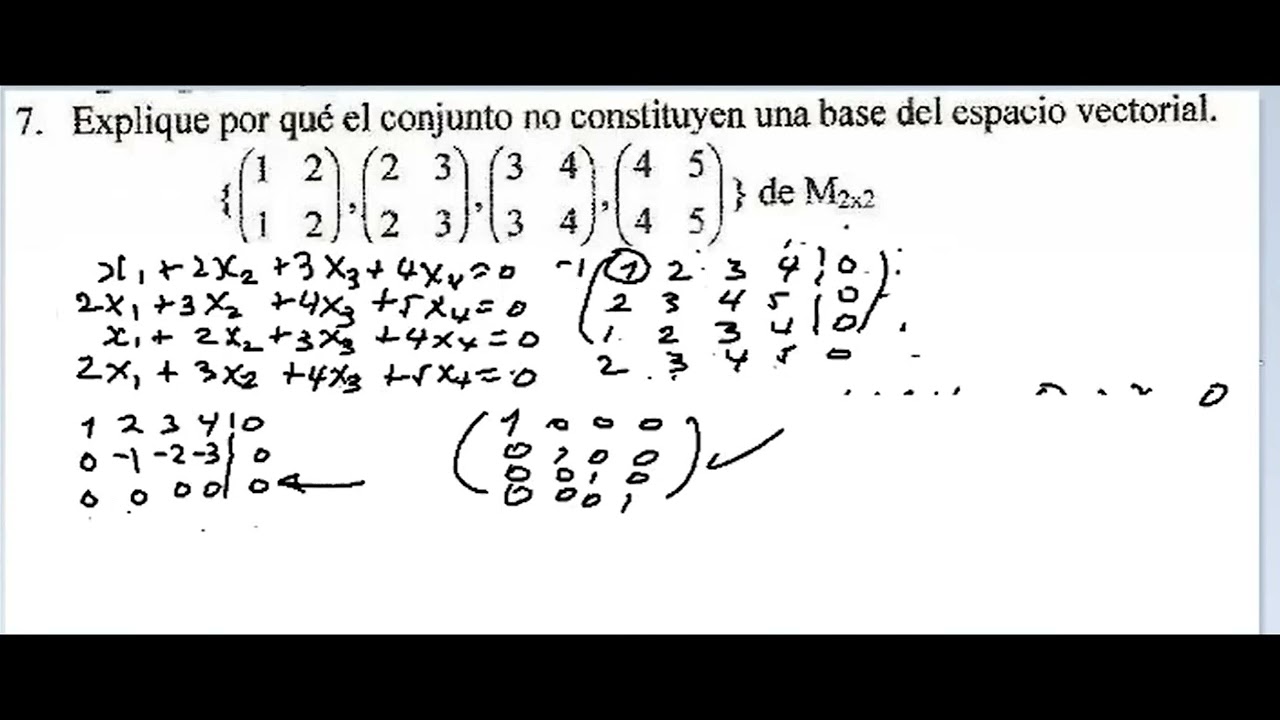 Ejercicio para determinar si un conjunto de matrices es una base de M2x2