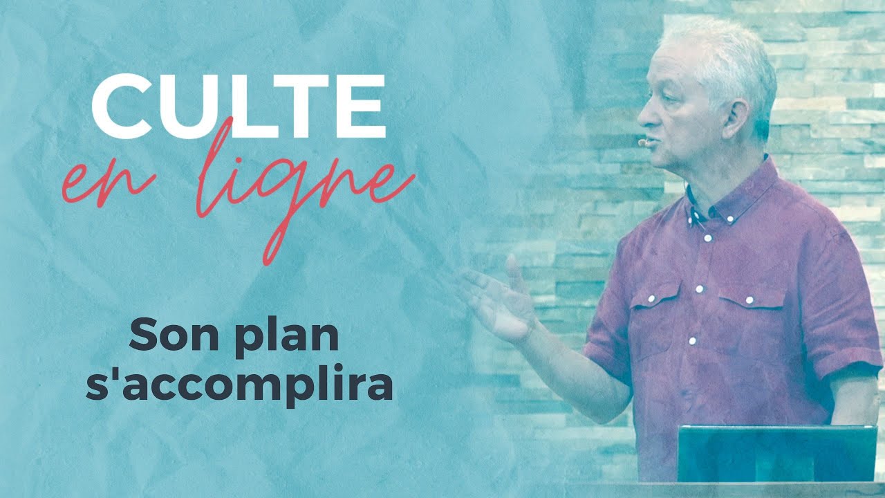 Culte en ligne | Son plan s'accomplira | Jocelyn Séry