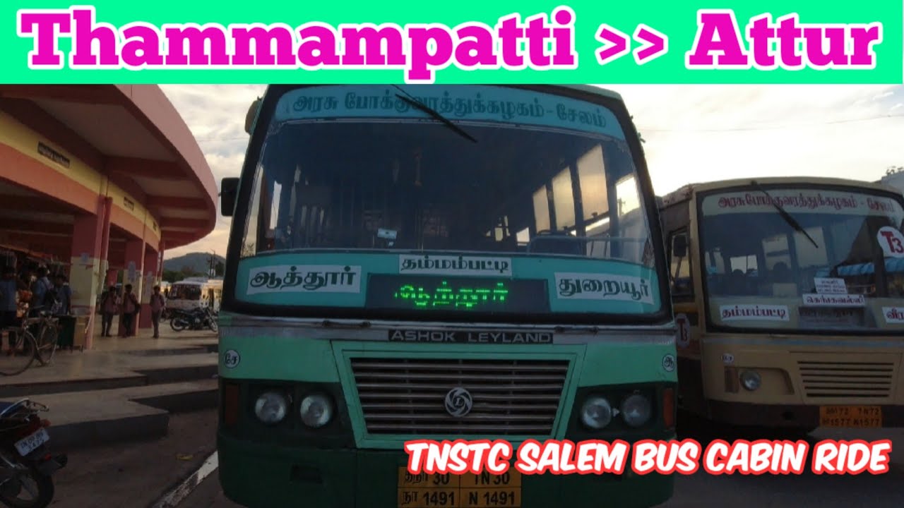 Thammampatti to Attur | TNSTC Salem Bus Cabin Ride | தம்மம்பட்டி to ஆத்தூர்