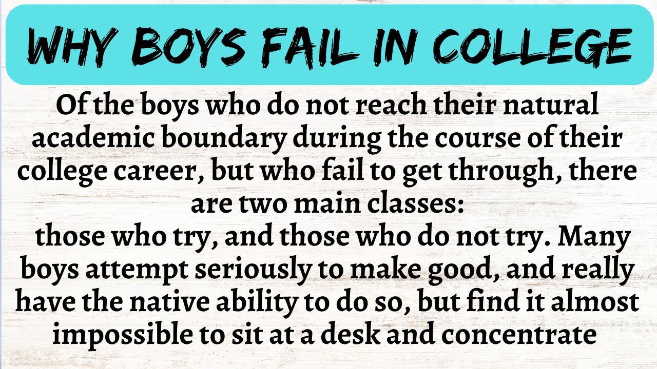 WHY BOYS FAIL IN COLLEGE || learn English through stories || learn English through lesson