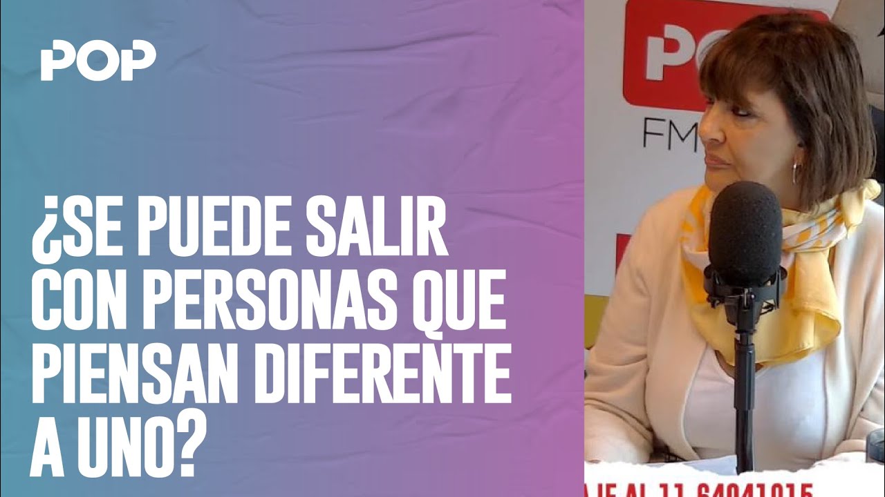 ¿Se PUEDE SALIR con ALGUIEN que PIENSA DIFERENTE a UNO? | Apertura de #LaNegraPop