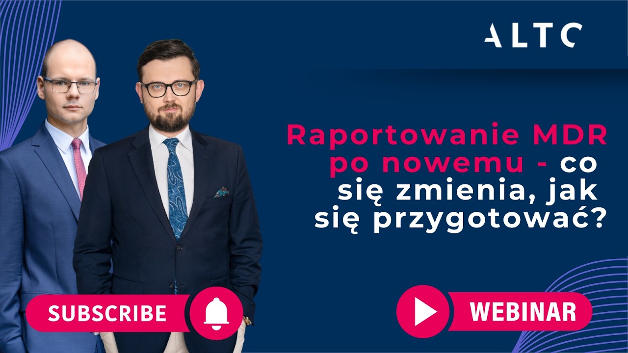 WEBINAR: Raportowanie MDR po nowemu - co się zmienia, jak się przygotować?
