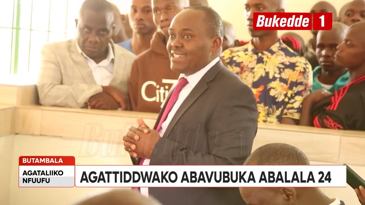 Agataliikonfuufu   Omukungu Kivumb agattiddwaako abavubuka abalala 24  Bagguddwaako gwa BUTUJJU   Ba