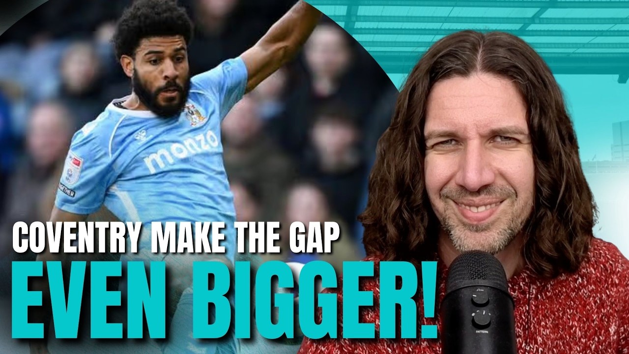 Coventry Make The Gap For The Title EVEN BIGGER! | Are Coventry Running Away With The Title?!