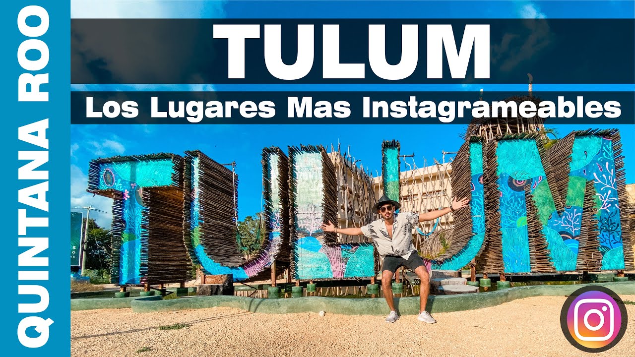 📸 Los Lugares Mas INSTAGRAMEABLES de TULUM (Parte 2) 🌴
