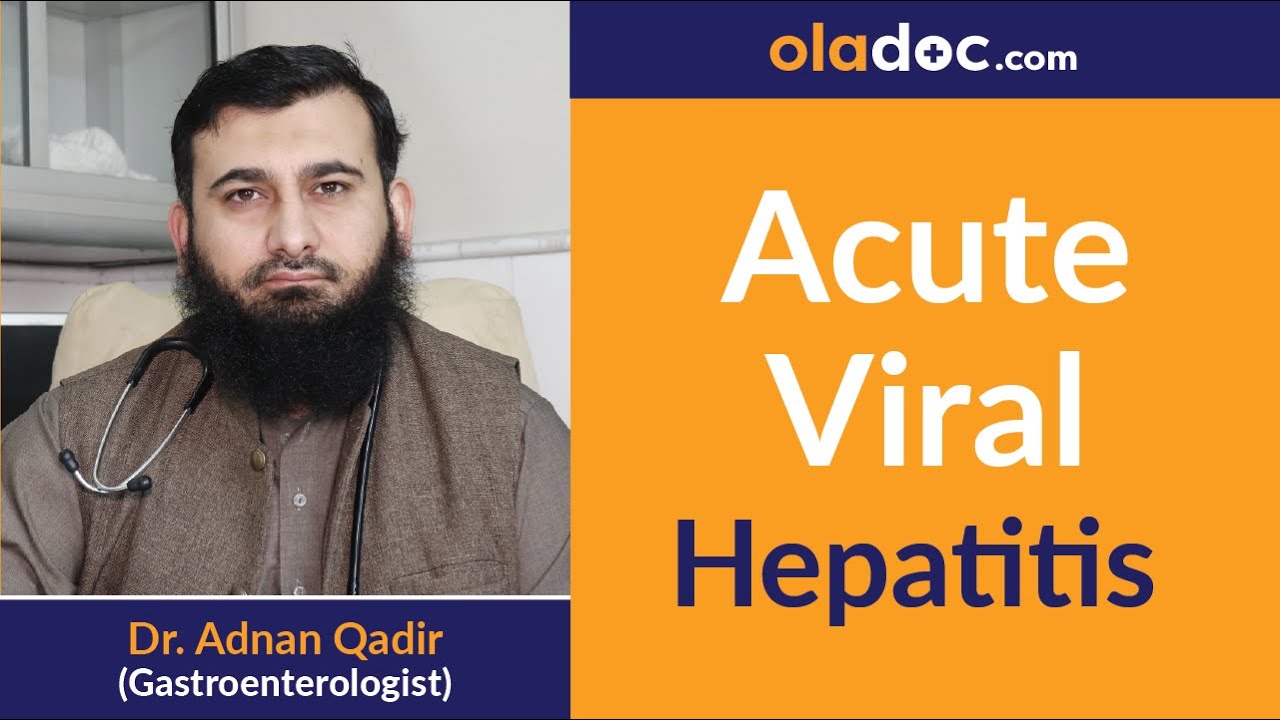 Acute Viral Hepatitis In Urdu/Hindi | Kala Yarkan| Hepatitis B aur C Ka Ilaj |Top Gastroenterologist