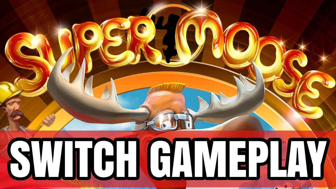 Super Moose Nintendo Switch Gameplay