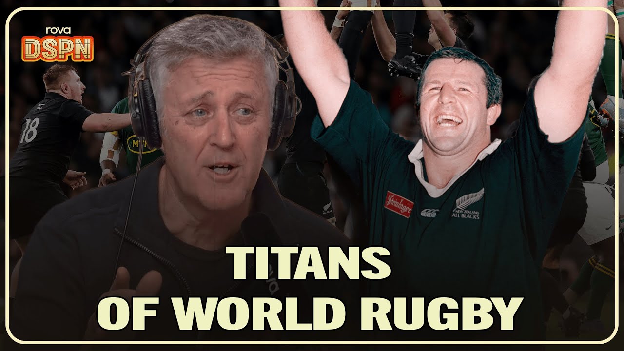 Sean Fitzpatrick And Tony Johnson Unpack All Blacks vs Springboks Rivalry