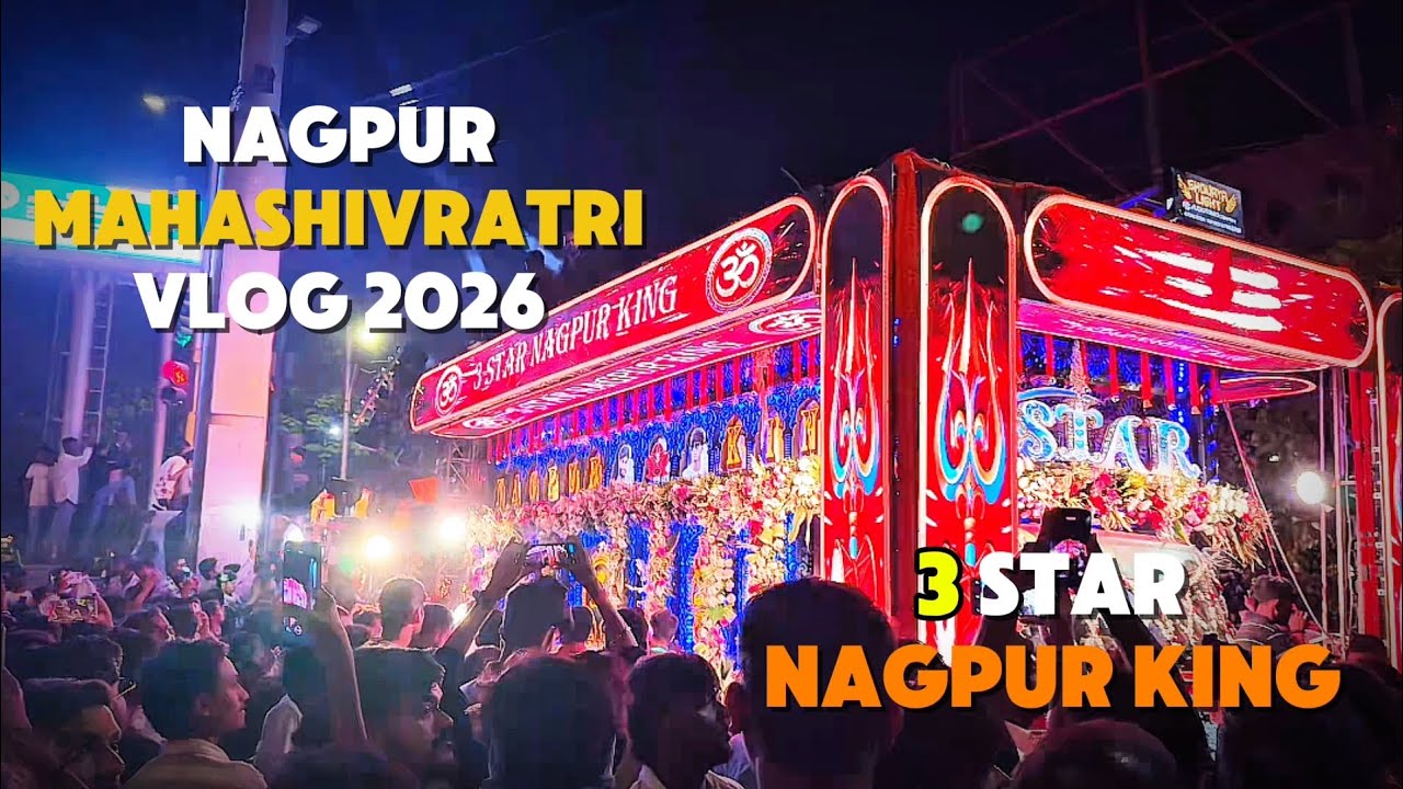 Mahashivratri nagpur shobhayatra 2026 / Dhumal Party 3star King / jay ambe Dhumal Raipur King