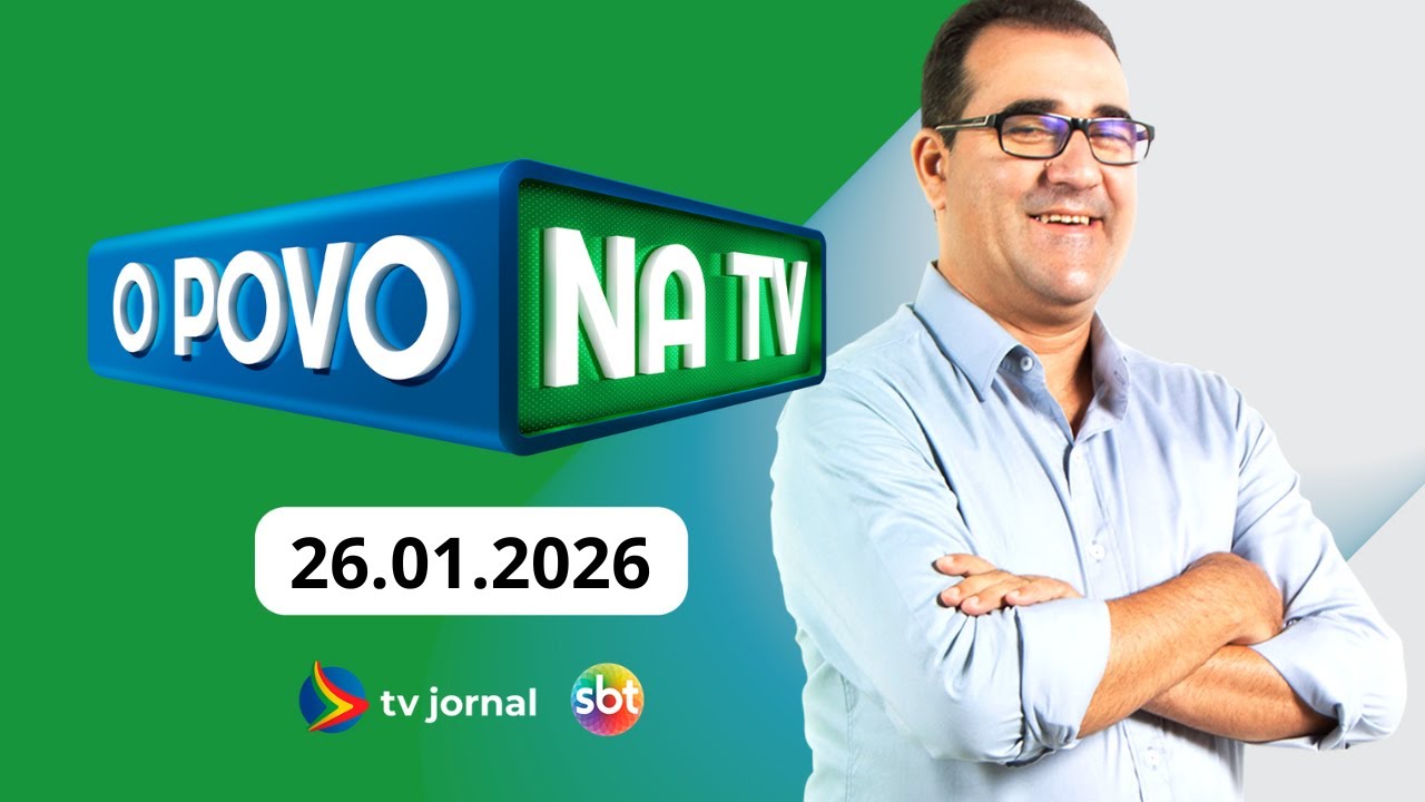 O POVO NA TV AO VIVO 26.01.2026