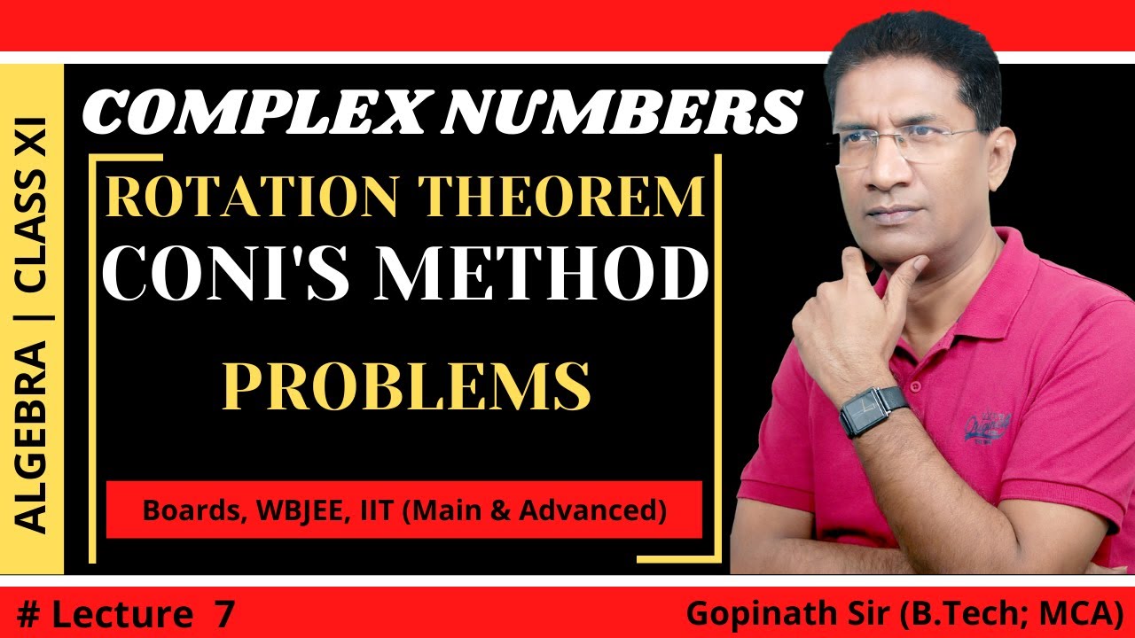 Rotation Theorem(Coni's Method) in Complex Geometry & Problems | Part 7