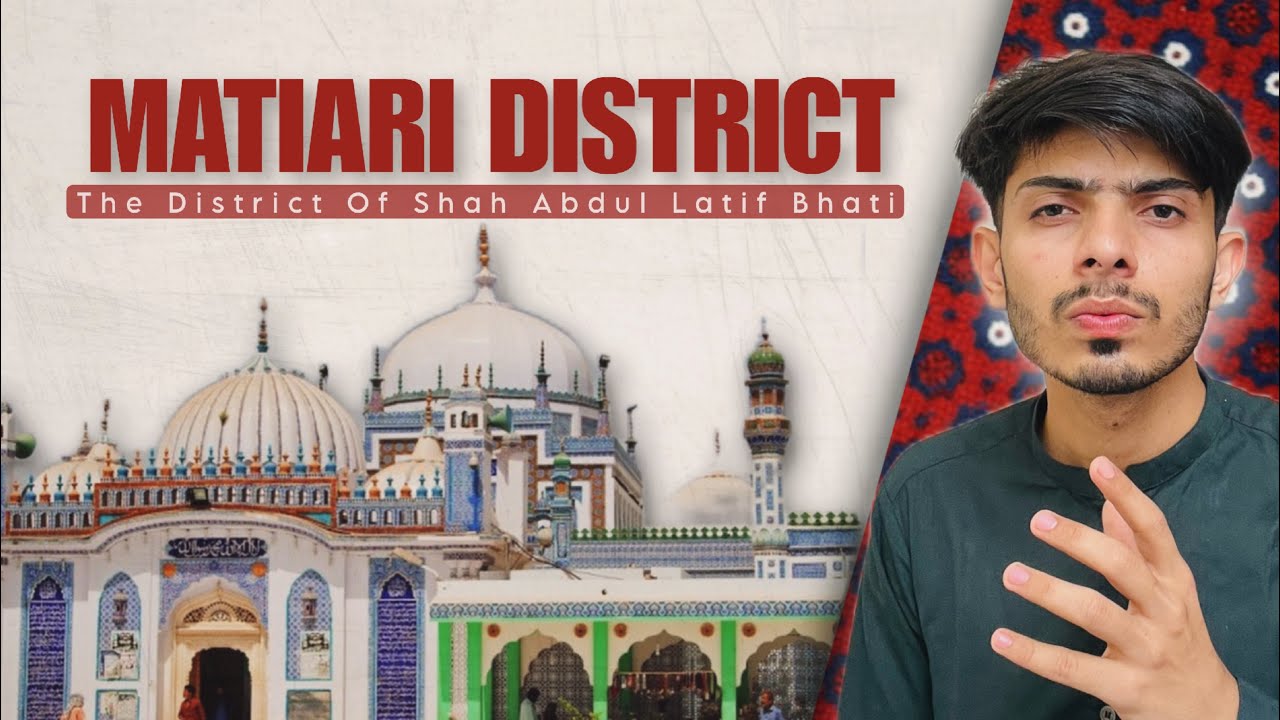Matiari District | Hala City | Bhitshah | Districts in Sindh |