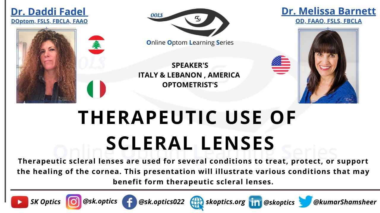 Therapeutic Use of #ScleralLenses. Sclerals are Best! | OOLS | Dr. Daddi Fadel & Dr. Melissa Barnett