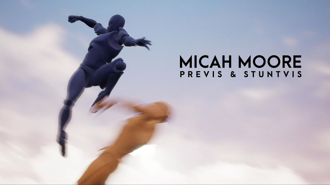 Micah Moore - Previs and Stuntvis Reel