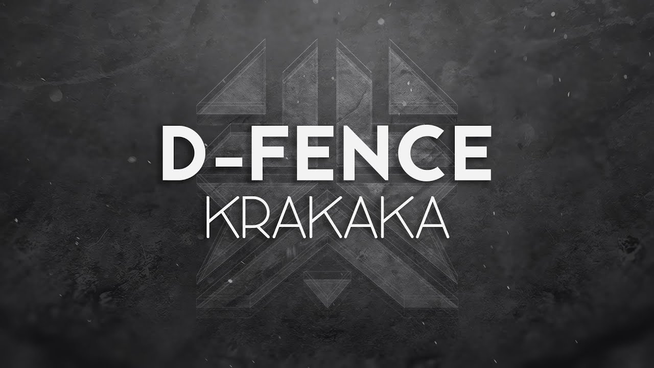 D-Fence - Krakaka