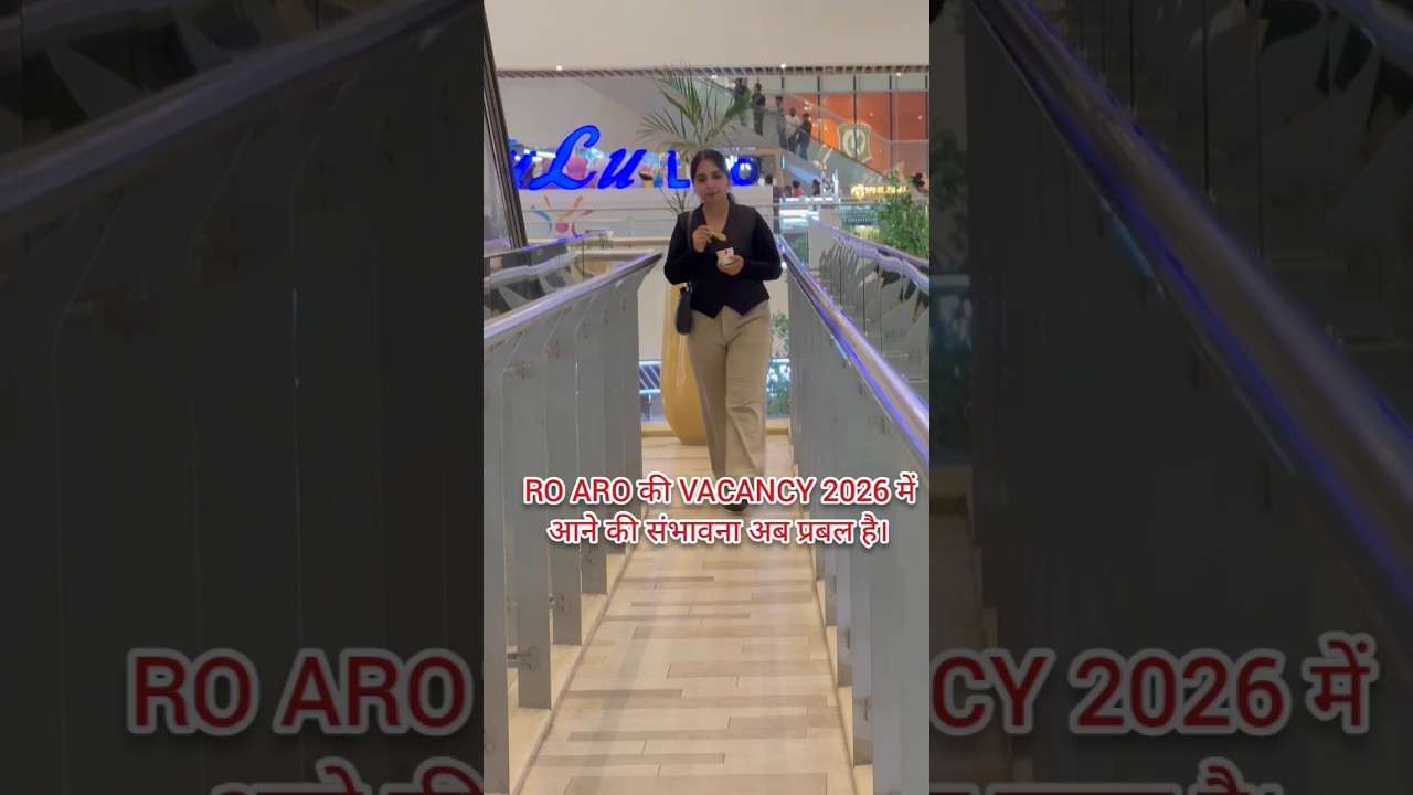 RO ARO VACANCY 2026 UPDATE 🛑💯❤️&zwj;🩹 #roaro #roaro2026 #UPPSC #UPPCS # #notification VACANCY #govtjobs