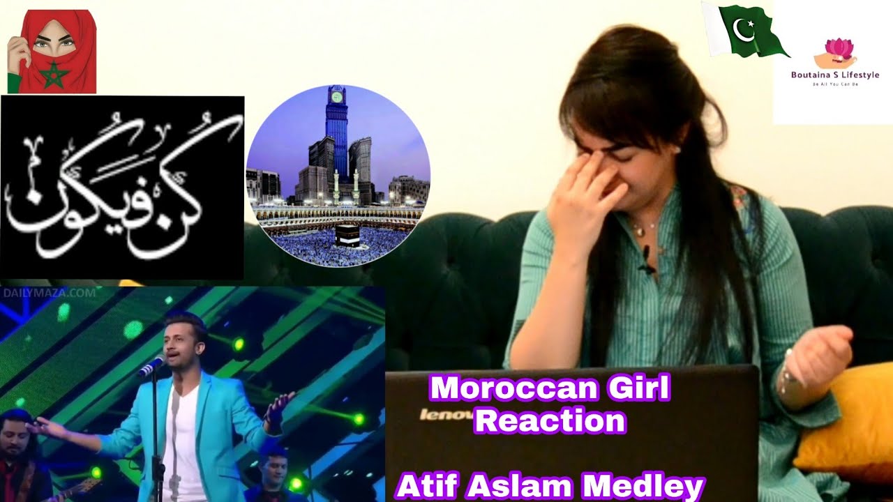 Atif aslam,main rang sharbaton ka,tu jaane na,kun faya kun, live performance |Moroccan Girl Reaction