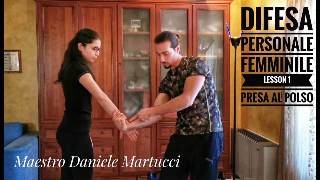 DIFESA PERSONALE FEMMINILE, LEZIONE 1. PRESA AL POLSO - DANIELE MARTUCCI AIKIDO, WOMAN SELF DEFENSE