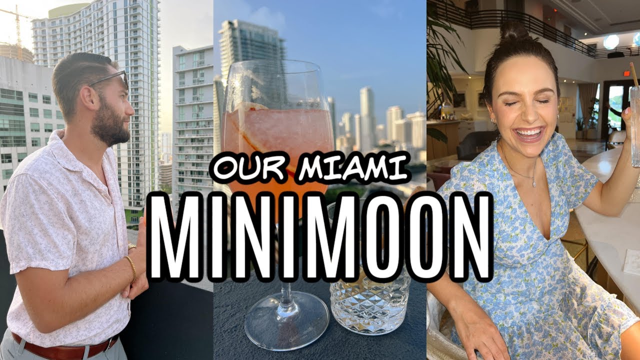 week in my life: our miami minimoon :)