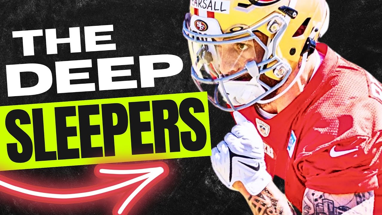 25 MUST DRAFT Deep Sleepers in 2025 Fantasy Football - Fantasy Football Advice