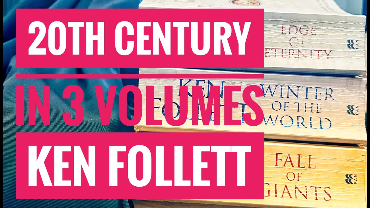 20th CENTURY HISTORY IN 3 VOLUMES BY  KEN FOLLETT BOOK REVIEW