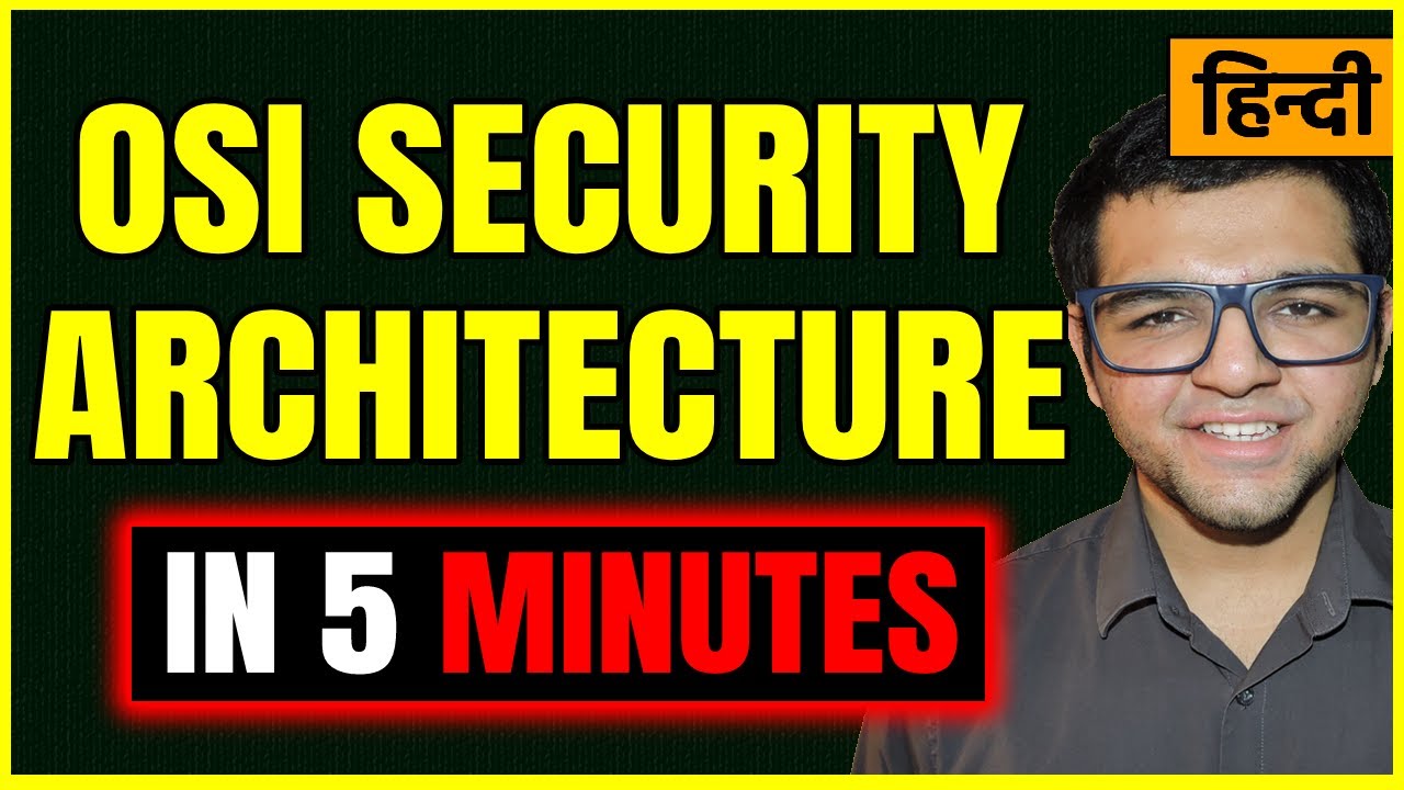 OSI Security Architecture in Hindi 🔥