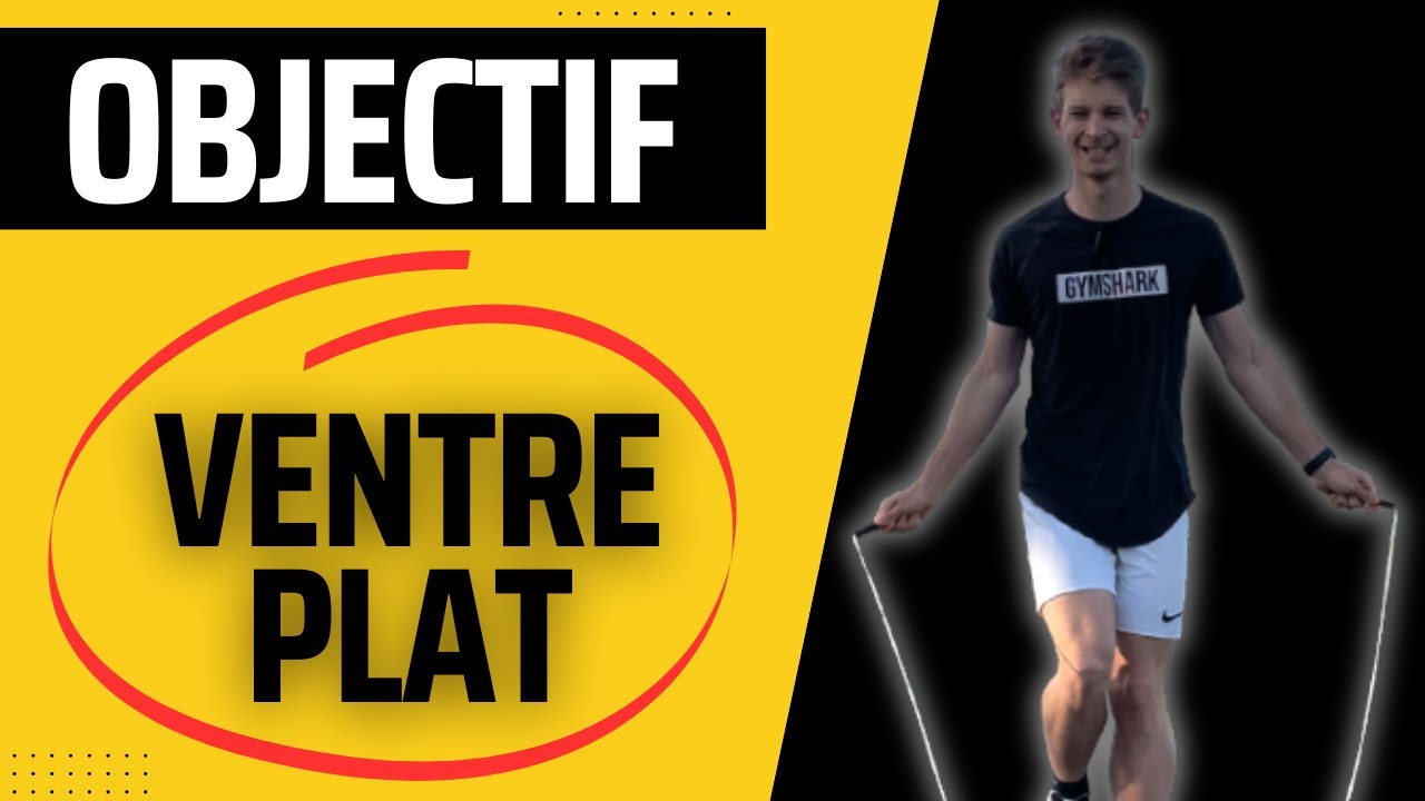 Objectif VENTRE PLAT - corde à sauter