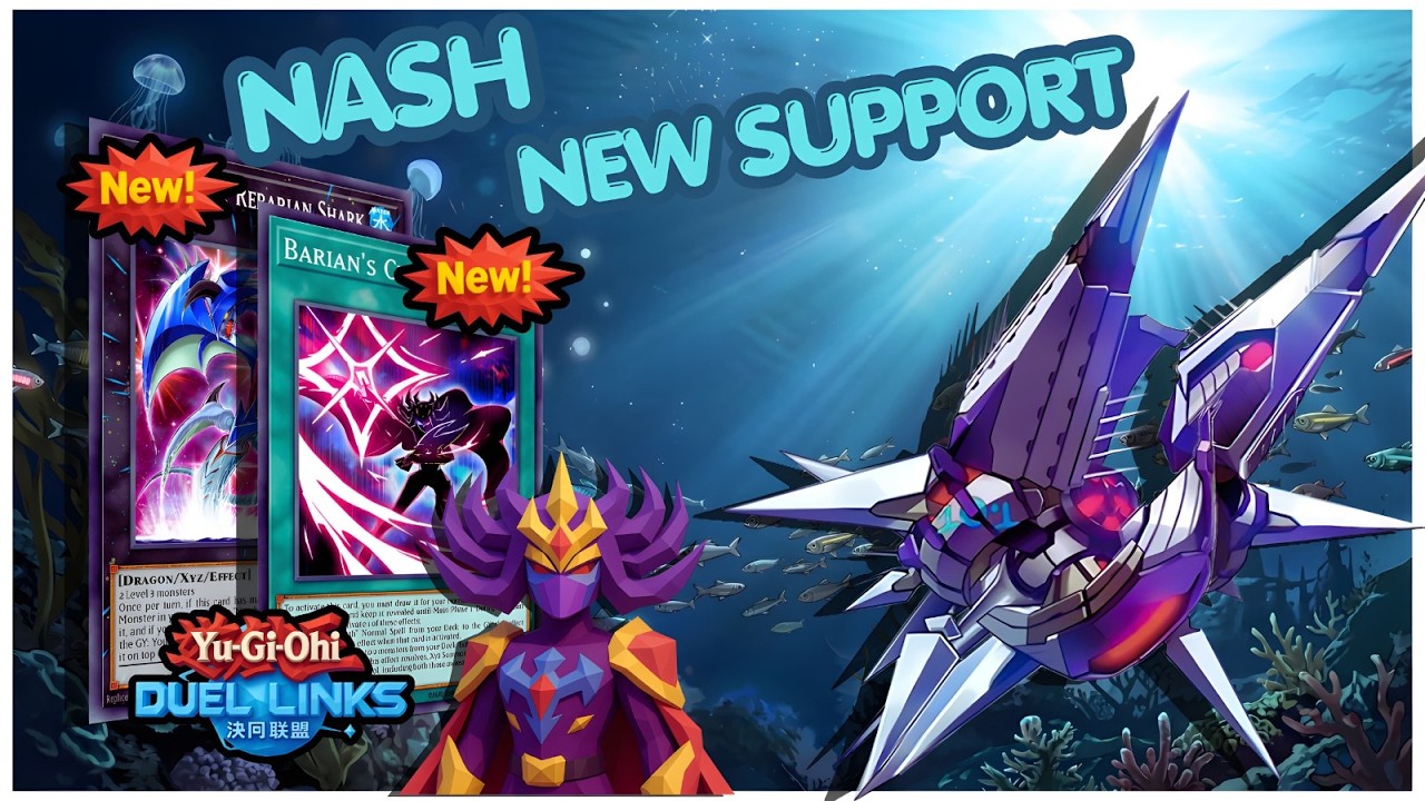 NASH IS BACK! | REBARIAN SHARK, NEW SKILL AND SUPPORT RANKED GAMEPLAY, COMBOS DUEL LINKS