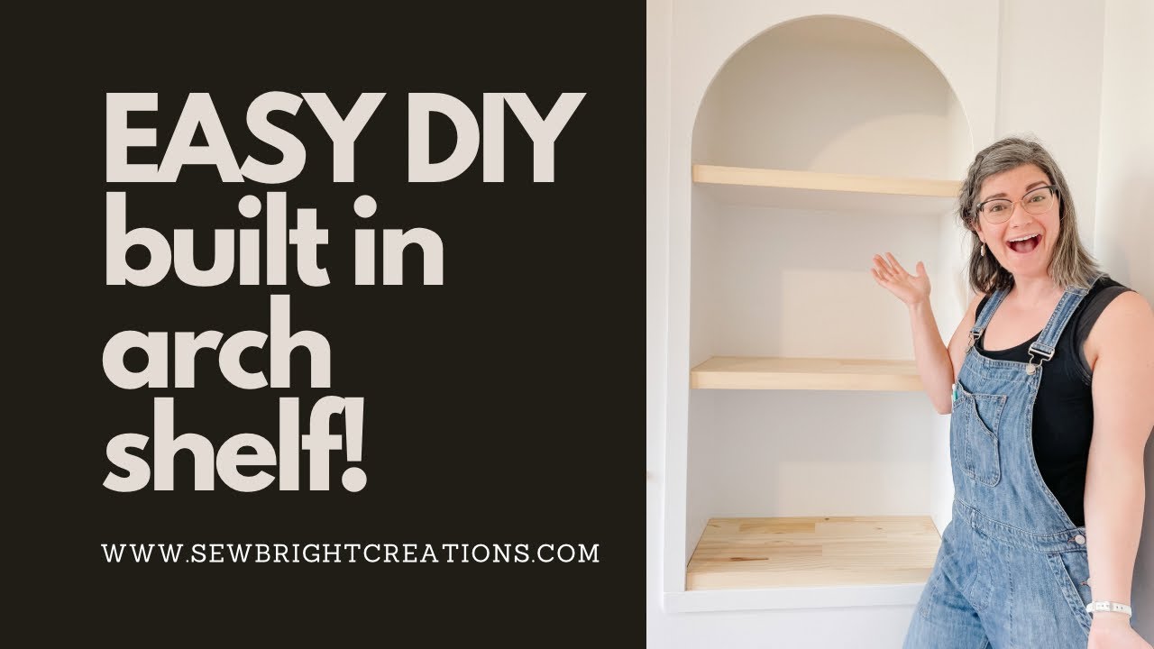 Easy DIY Built in Arch Shelf