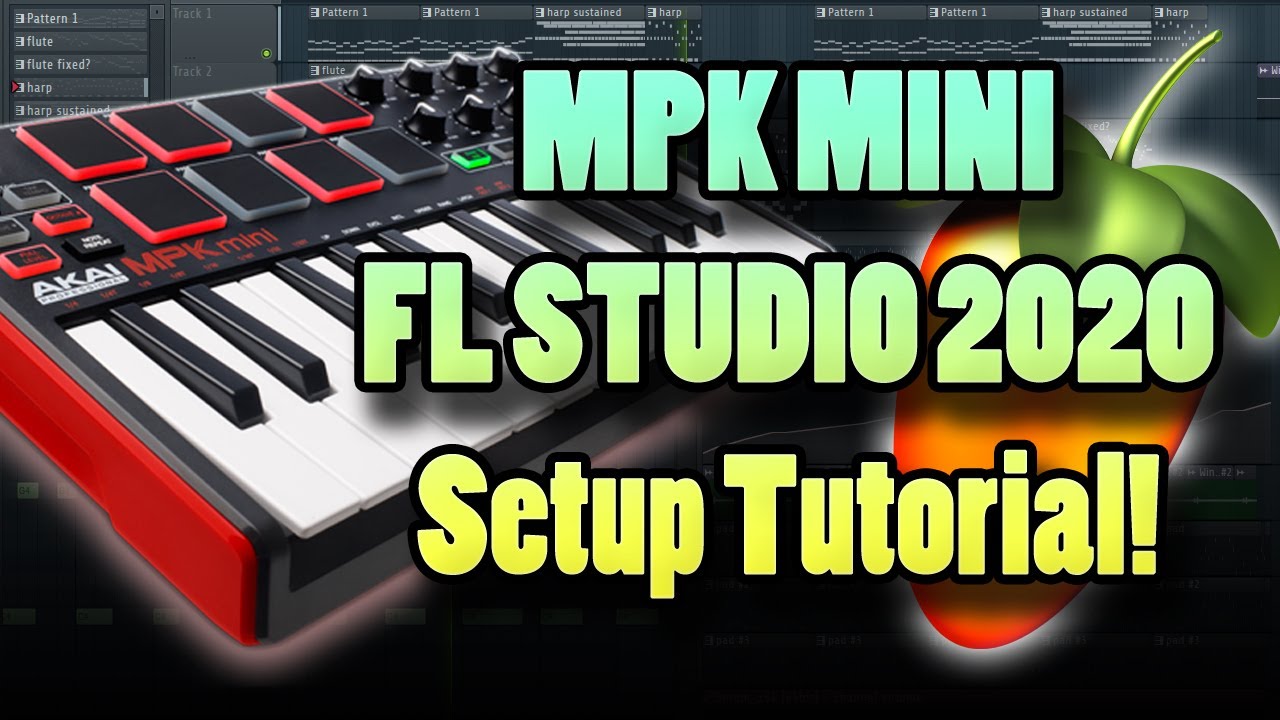 Учебное пособие по настройке MPK Mini и FL Studio 2020!