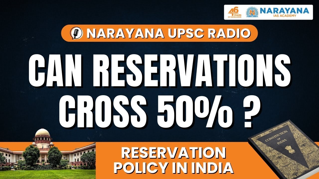 Can Reservations Cross 50% | Reservation Policy in India