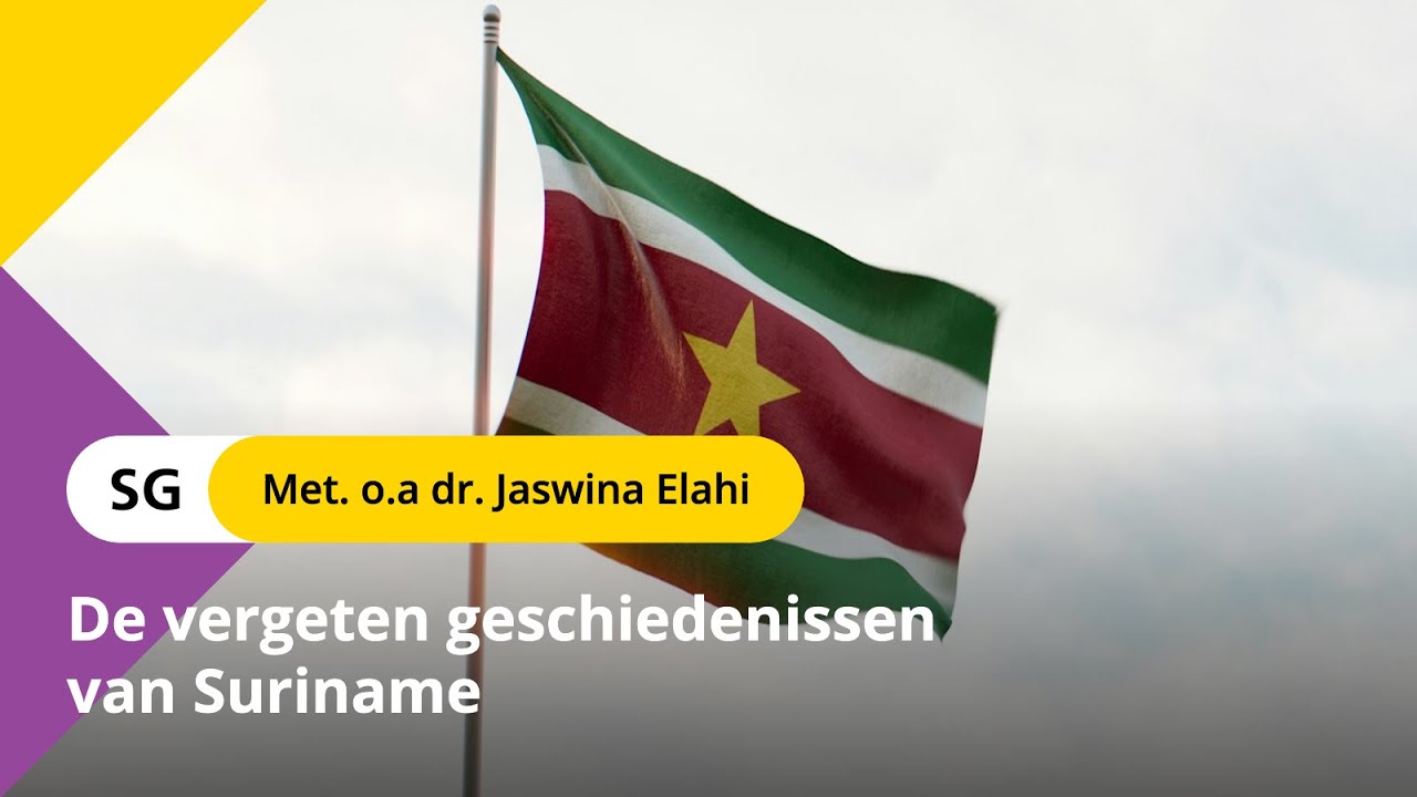 De vergeten geschiedenissen van Suriname