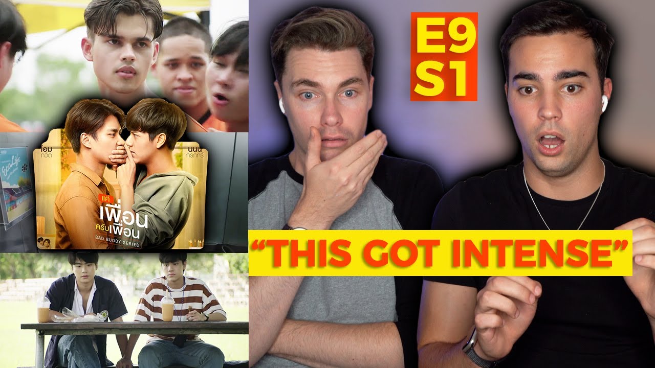 BAD BUDDY SERIES แค่เพื่อนครับเพื่อน E9 S1 | Corey Schultz