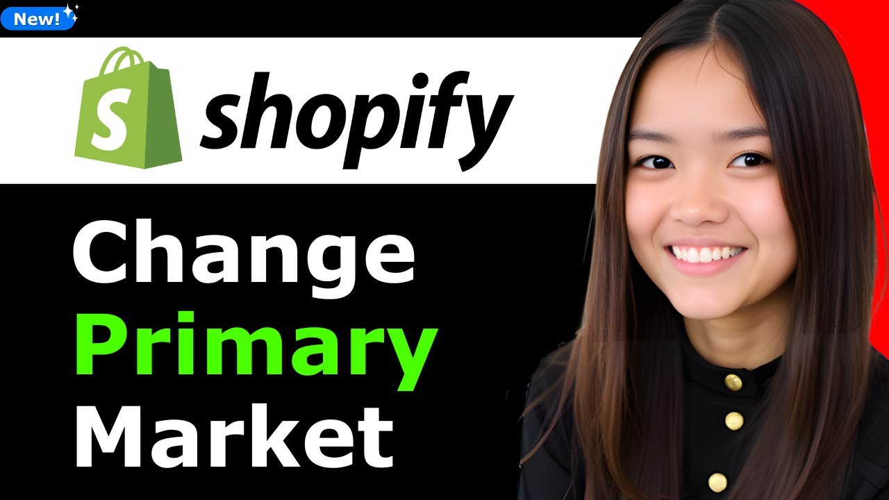 How to Change Primary Market on Shopify Store 2026 (Step By Step)