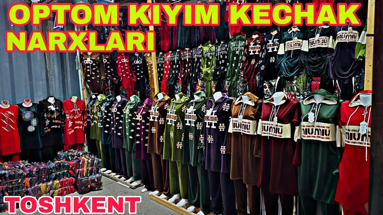 Toshkent Optom kiyim kechak narxlari Toshkent Abusaxiy Bekbaraka