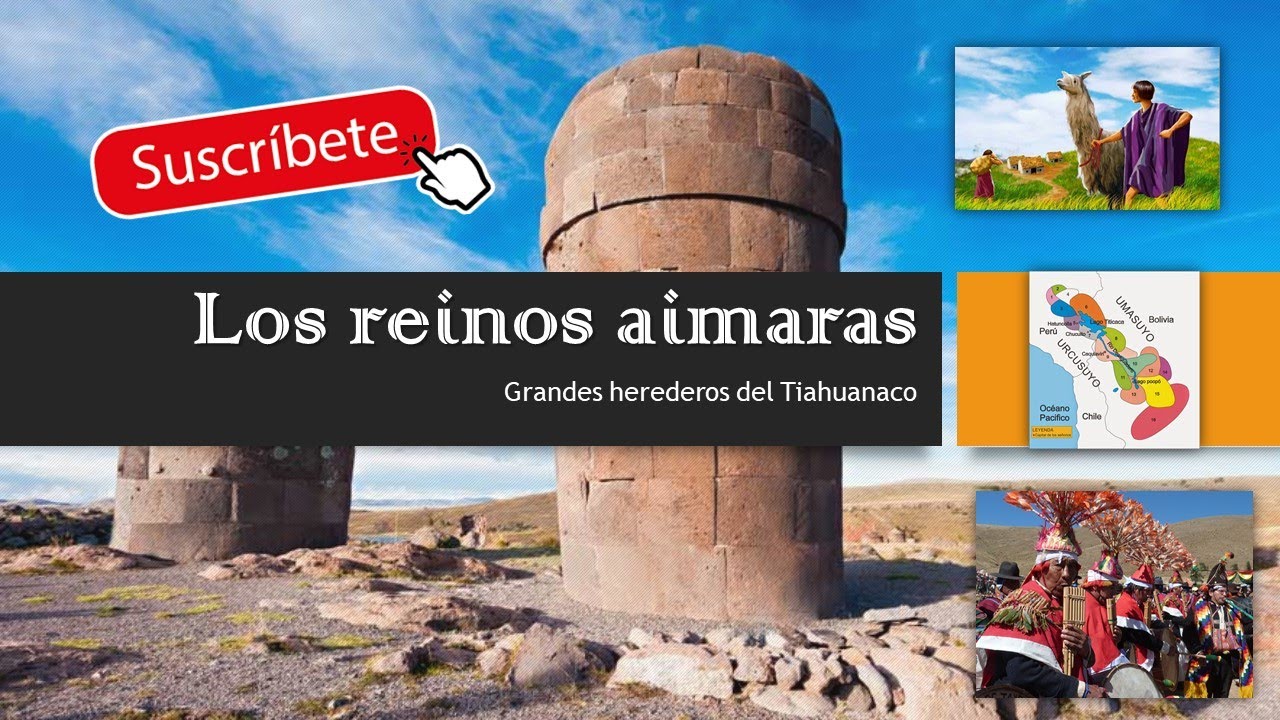 LOS REINOS AIMARAS / AYMARAS / REINOS LACUSTRES o Cultura Aymara