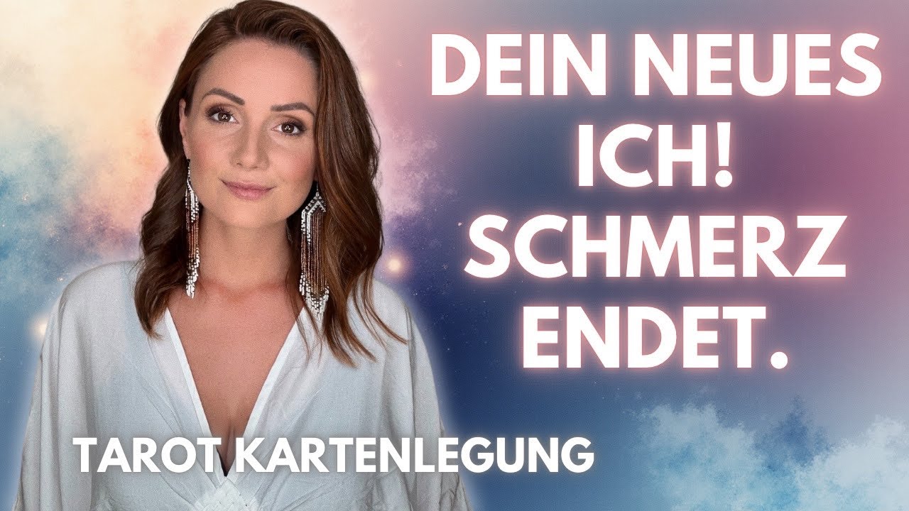 Dein neues Ich! Schmerz endet! Seelenprozess Kartenlegung & wichtige Ank&uuml;ndigung!
