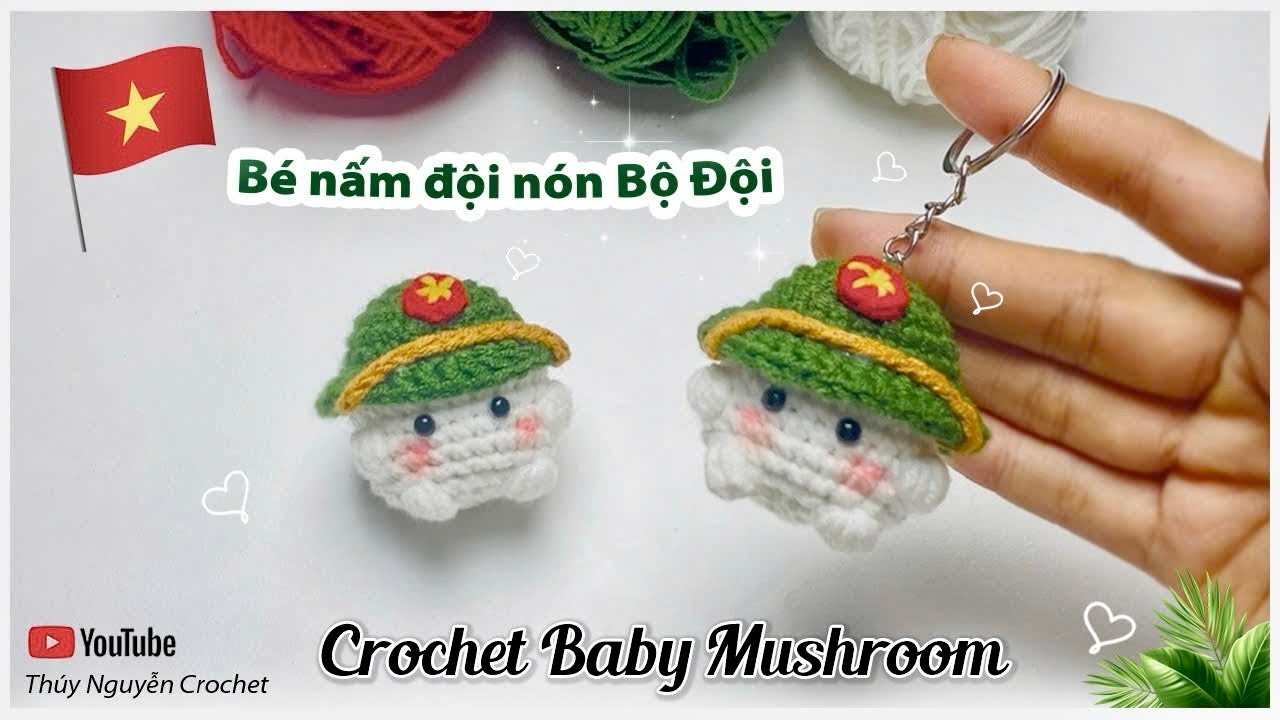 Móc len Bé Nấm đội mũ Bộ Đội xinh xắn, dễ làm - Crochet baby mushroom 🍄