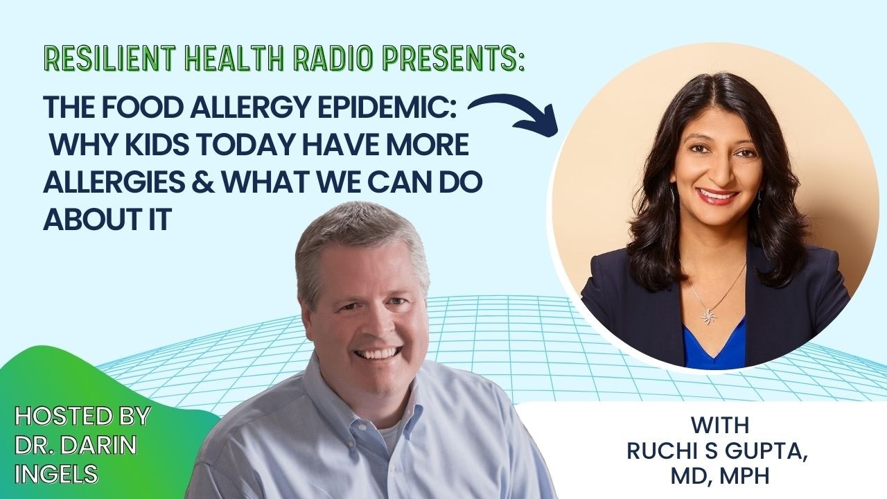 The Food Allergy Epidemic: Why Kids Today Have More Allergies & What We Can Do About It