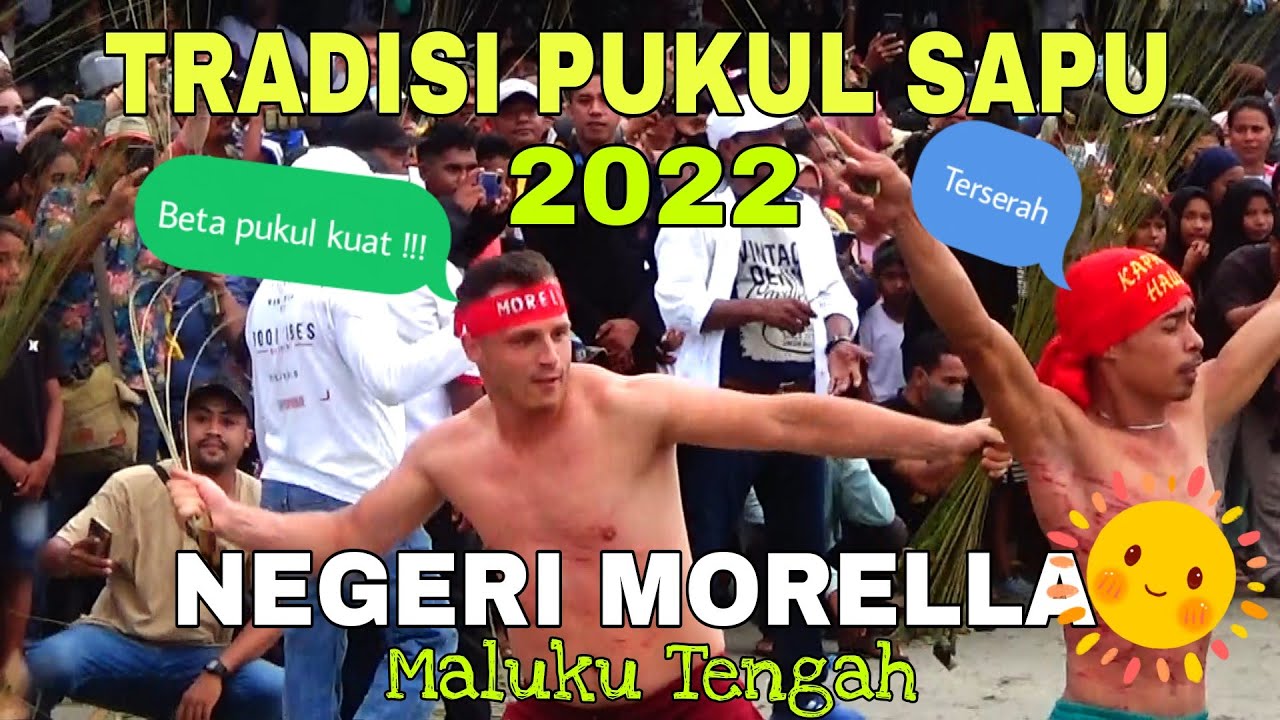 Tradisi pukul sapu di Negeri Morella Tahun 2022