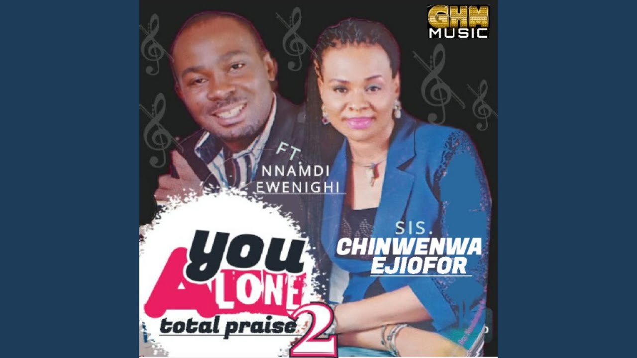 You Alone Total Praise